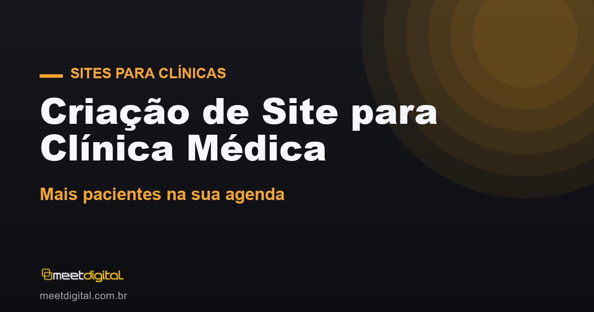 Criação de Site para Clínica Médica: Mais Pacientes