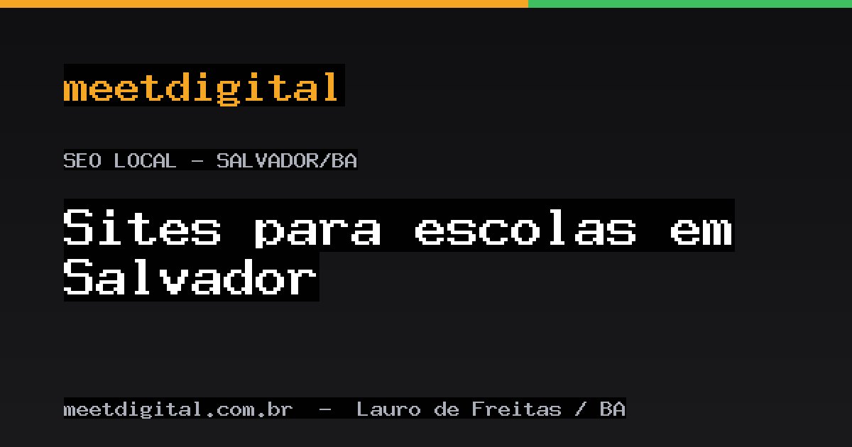 Criação de Sites para Escolas em Salvador (BA)